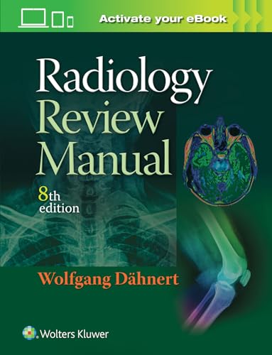 Radiology Review Manual von Lippincott Williams & Wilkins